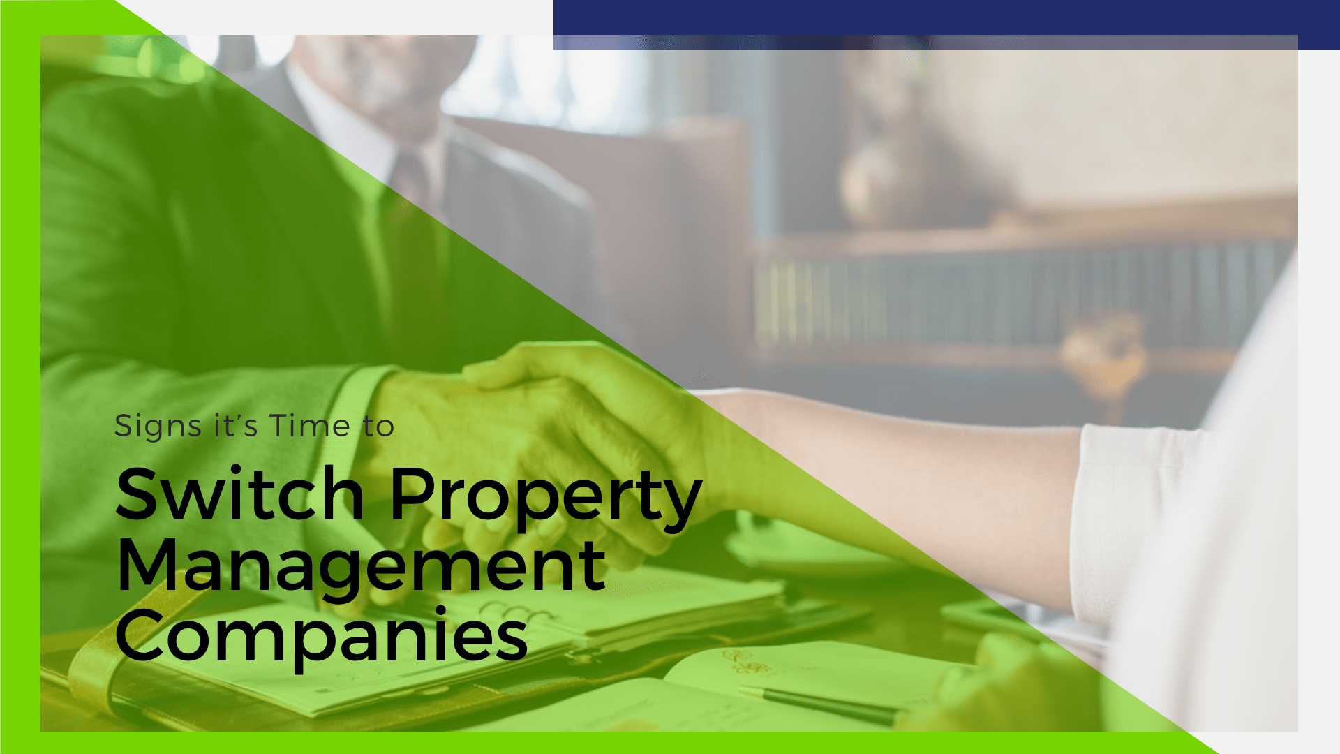 3 Signs it’s Time to Switch King County Property Management Companies