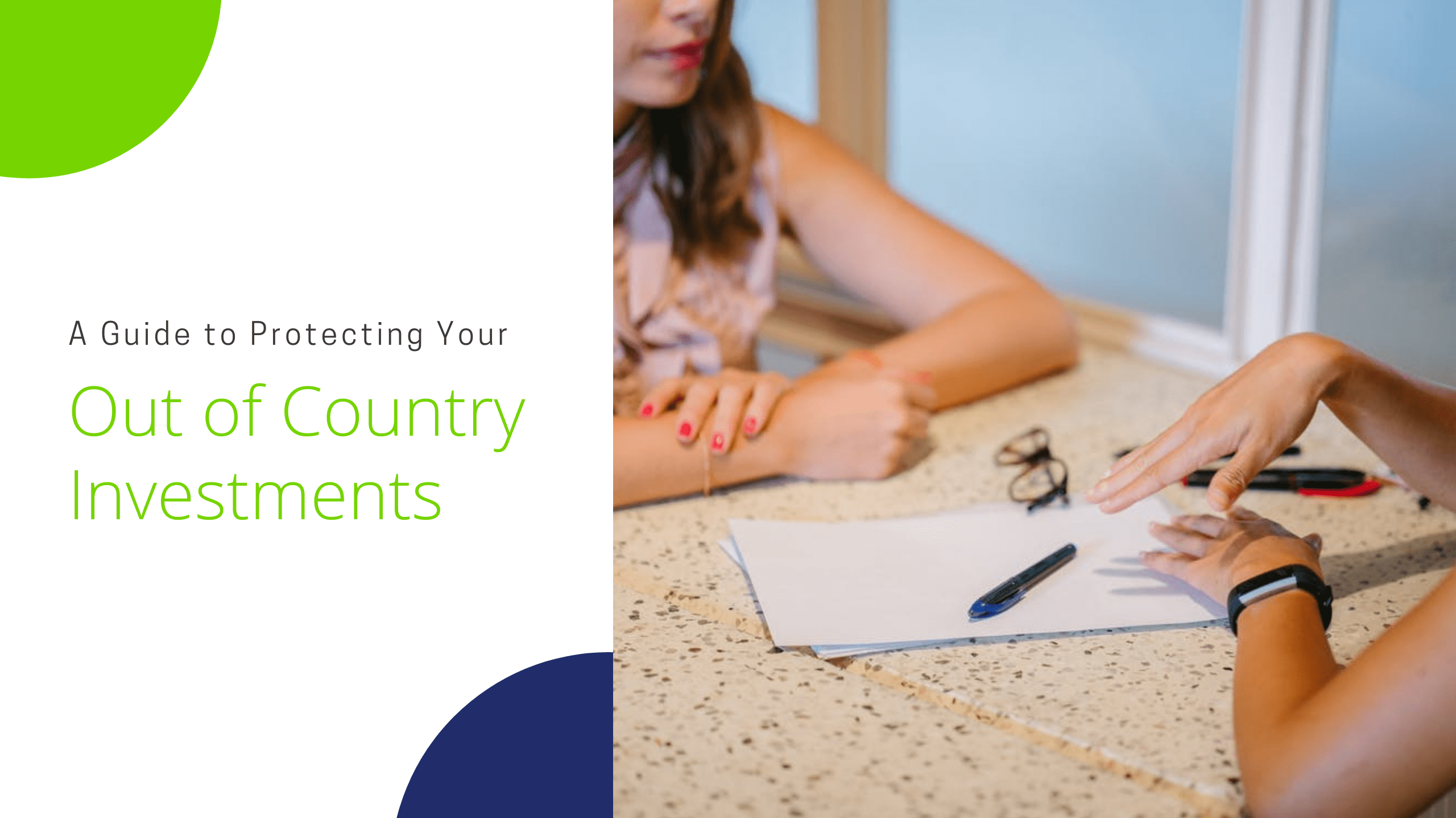 A Guide to Protecting Your Out of Country Investments in King County, WA