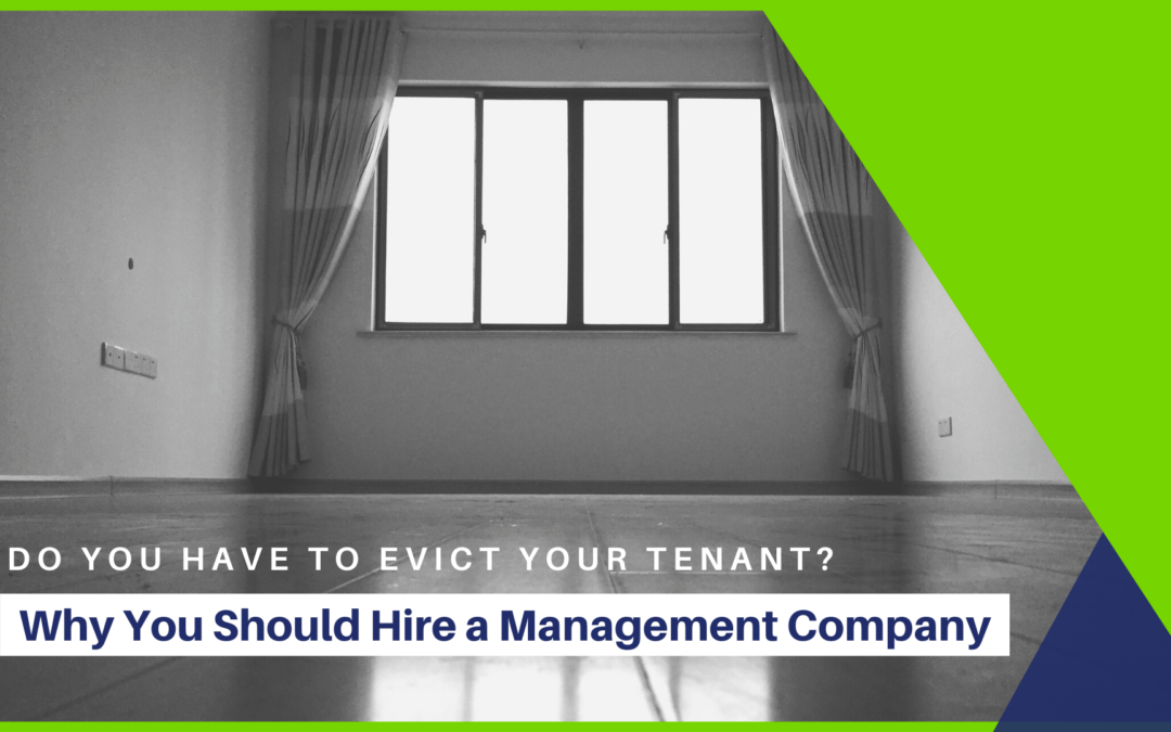Do You Have to Evict Your Tenant? Why You Should Hire a Professional Seattle Management Company